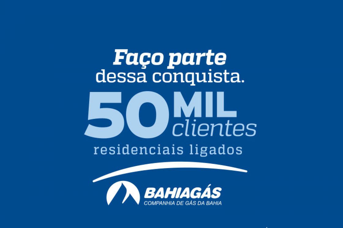 G&aacute;s natural j&aacute; atende 50 mil domic&iacute;lios baianos