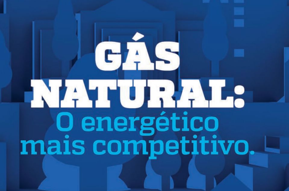 G&aacute;s Natural: O energ&eacute;tico mais competitivo