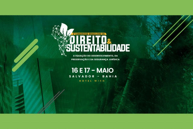 Bahiagás participa do II Congresso Brasileiro de Direito e Sustentabilidade